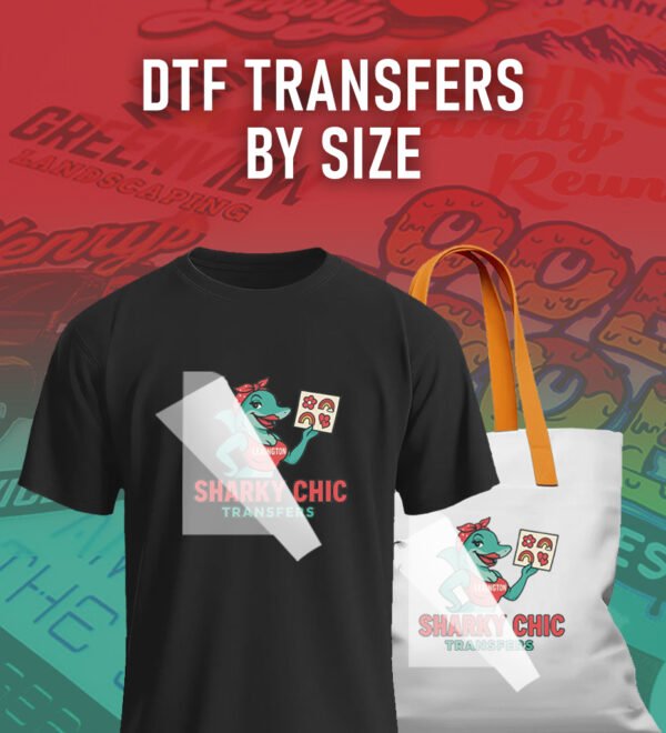 DTF Transfers By Size